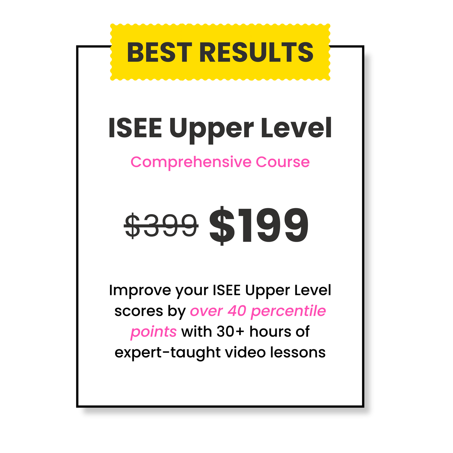 ISEE Upper Level Comprehensive Video Course