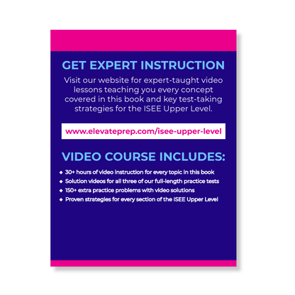 ISEE Upper Level: 2500+ Practice Questions